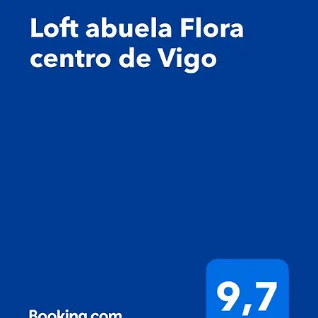 Loft Abuela Flora Centro De Vigo